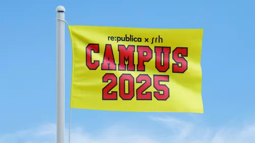 re:publica x sch Campus 2025
